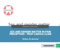 Sex and Gender matter in Pain Perception - Prof Carole Clair (Webinar, On demand)