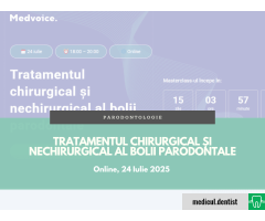Tratamentul chirurgical și nechirurgical al bolii parodontale (Online, 24 Iulie 2025)